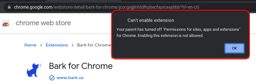 Cant enable extension - your parent turned off permission bark for chrome.png
