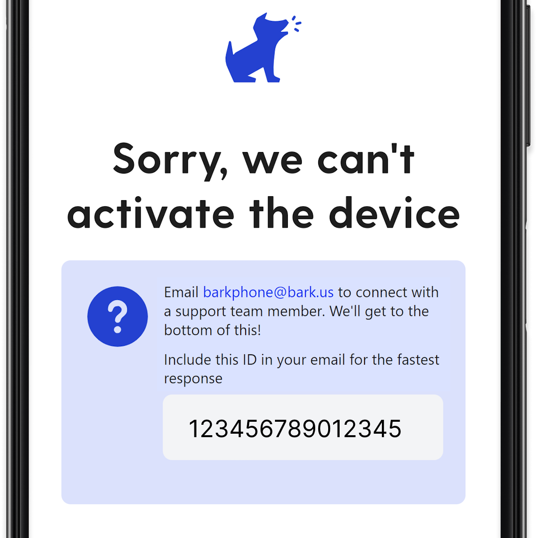 sorry we cant activate the device - bark phone updated.png