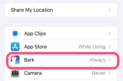 bark location service iOS turned on Always.jpg