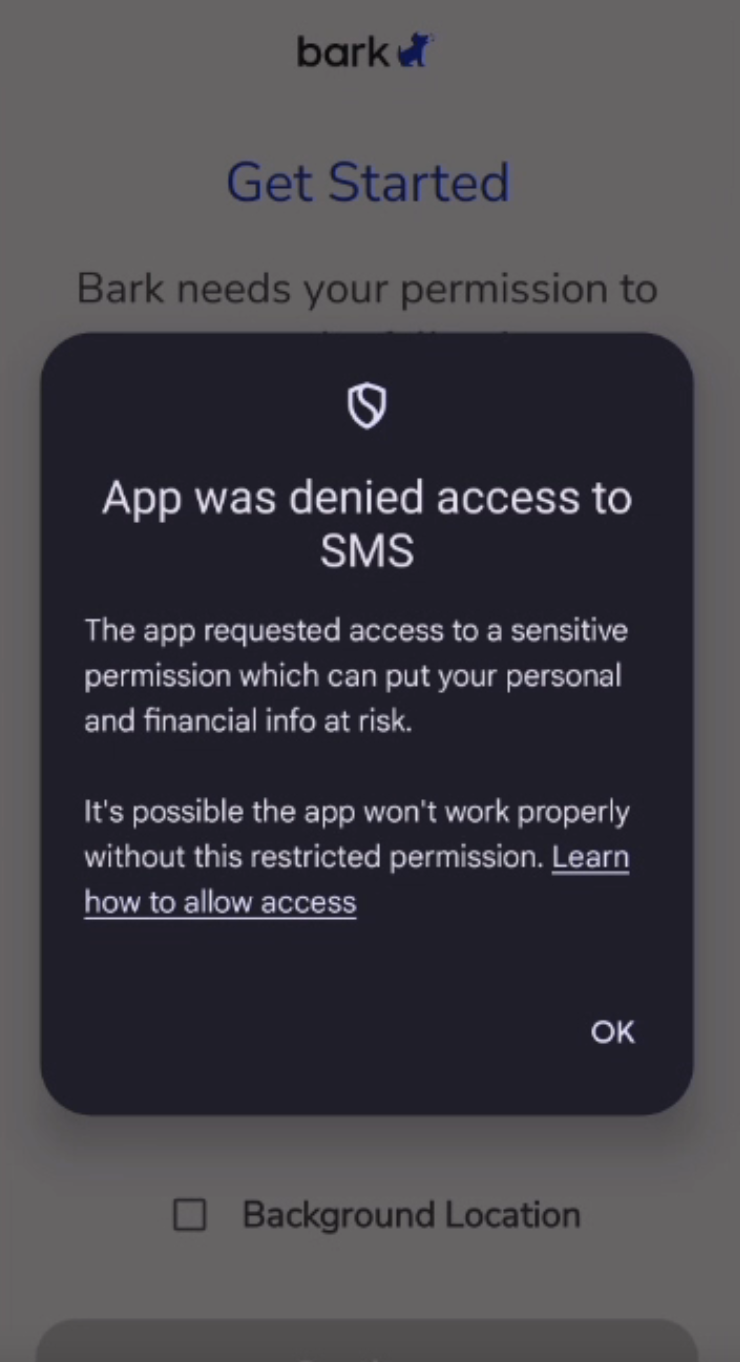 bark kids app android - app was denied access to SMS - This app requested access to a sensitive permission which can put your personal and financial info at risk.png